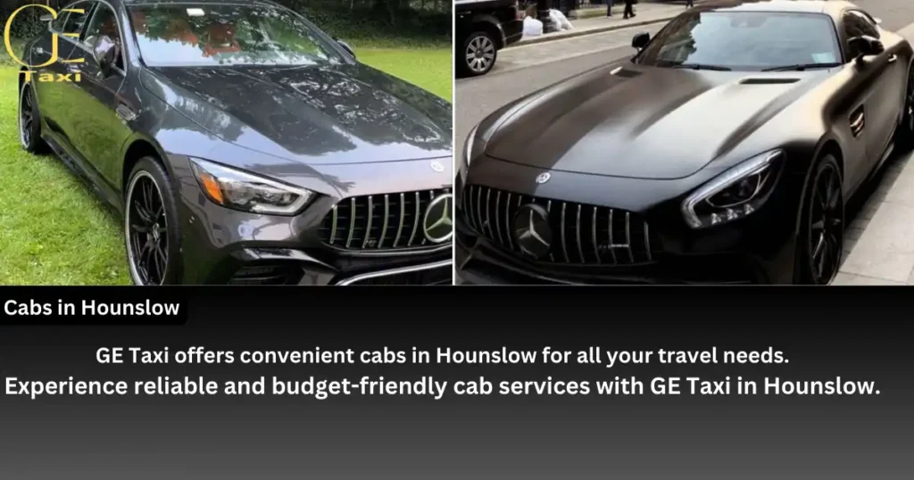 Cheap Taxi in Hounlow - GE Taxi